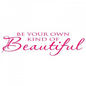 ... Own Kind of Beautiful quote wall saying Marilyn Monro... [0423IN7XKVQ