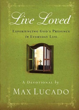 Daily Devotional: The Depths of God’s Love – By: Max Lucado | Not