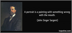 painting with something wrong with the mouth John Singer Sargent