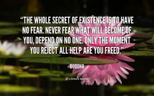 Whole Secret Existence Buddha Quote Graphic From Instagramphics