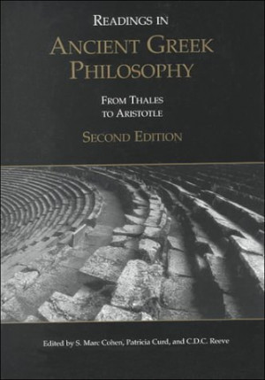 ... Ancient Greek Philosophy: From Thales to Aristotle” as Want to Read