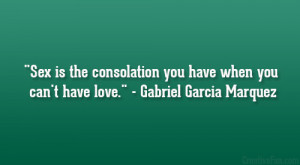 31 Ferocious Gabriel Garcia Marquez Quotes