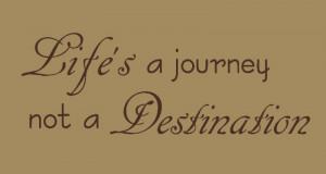 Lifes a journey wall sticker quote qu10