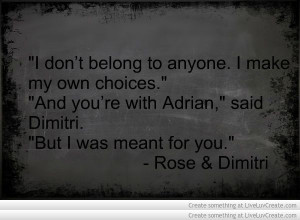 Vampire Academy Quotes | Rose & Dimitri |