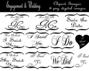 Instant Download- Engagement & Wedd ing Sayings Clipart Images ...