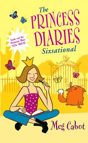 ... marking “Sixsational (The Princess Diaries, #6)” as Want to Read