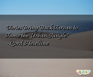 Tories Bring Back Tarzan to Tame the Urban Jungle .