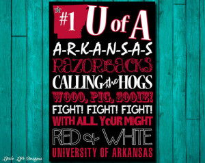 University of Arkansas - Arkansas Razorbacks - Woo Pig Sooie - Team ...