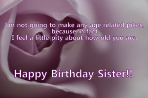 funny happy birthday quotes for older sister