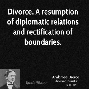 Divorce. A resumption of diplomatic relations and rectification of ...