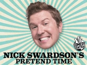 Nick Swardson's Pretend Time (sooooo funny!)