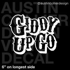 GIDDY UP GO Window Vinyl Sticker --jus' like the Ferlin Husky song ...