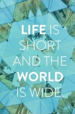 Explore the World! Travel Sayings!