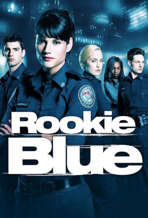Rookie Blue Streaming ITA Serie TV