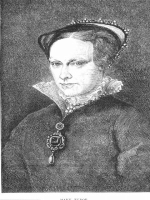 Mary Tudor Bloody Mary Mary tudor - 