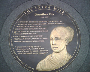 Dorothea Dix--My 19th Century American Hero