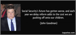 Social Security's future has gotten worse, and each year we delay ...