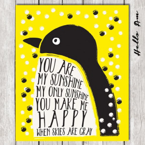 You are my sunshine wall art inspirational quote love by HelloAm # ...