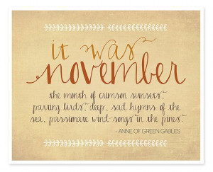 November Anne of Green Gables Typography print / by IslaysTerrace, $12 ...