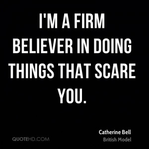 Catherine Bell Quotes
