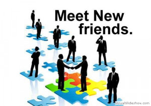 Meet new friends - its free