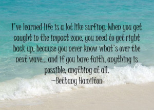 Quote By Bethany Hamilton