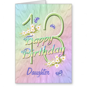 Daughter 13th Birthday Butterfly Garden Card