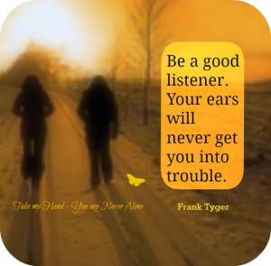 Be a good listener