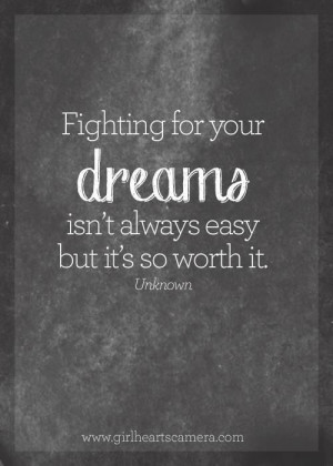 Fighting For Your Dreams