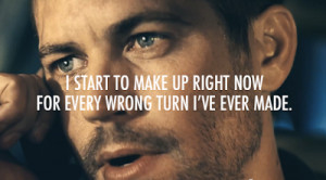 Categories: heart touching quotes , Paul walker quotes , sad quotes