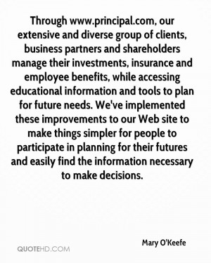 Through www.principal.com, our extensive and diverse group of clients ...