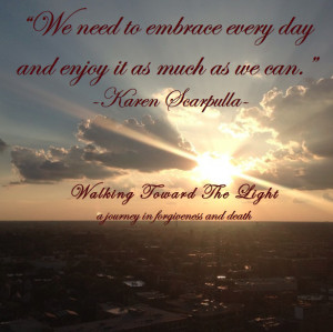 Embrace Each Day Quotes