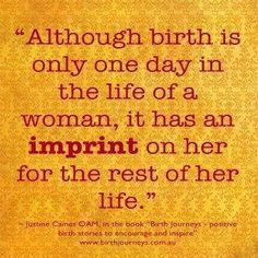 ... births quotes births mom quotes inspiration quotes nature childbirth