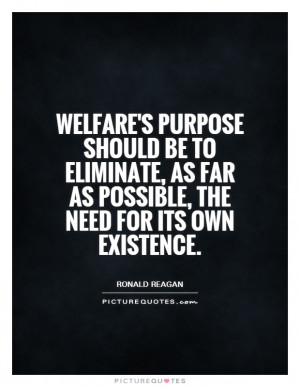Ronald Reagan Quotes Welfare Quotes