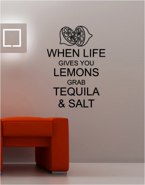 WHEN LIFE GIVES YOU LEMONS