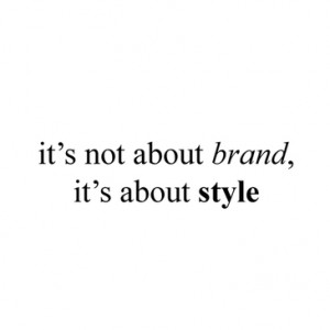 fashion, quotes, style