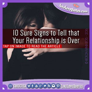 10-Sure-Signs-to-Tell-that-Your-Relationship-is-Over.jpg