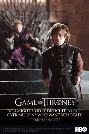 Tyrion Lannister Tyrion Lannister- Quote Poster