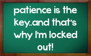 Patience Sarcastic Quotes