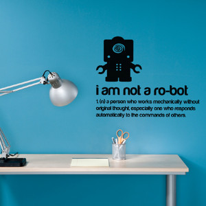 am not a Robot Sticker