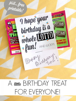Download the “I hope your birthday is a whole lotto fun” here }