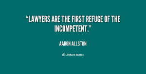 quote Aaron Allston lawyers are the first refuge of the 59468 png