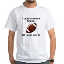 Football Sayings T-Shirts & Tees