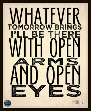 Quote: Art Quotes, Lyrics Quotes, Incubus Drive, Drive Incubus, Quotes ...