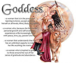 Each one of us is our own Goddess...
