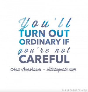 Ann brashares Quotes Ann brashares Sayings