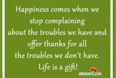 ... all the troubles I don't have! stop complaining quotes - Bing Images