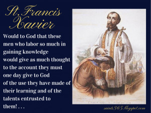 Five Favorites (Vol 7) Quotes From St. Francis Xavier