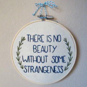 Edgar Allan Poe quote There Is No Beauty Without Some Strangeness hand ...