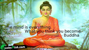 Mind Is Everything Buddha Quotes. QuotesGram